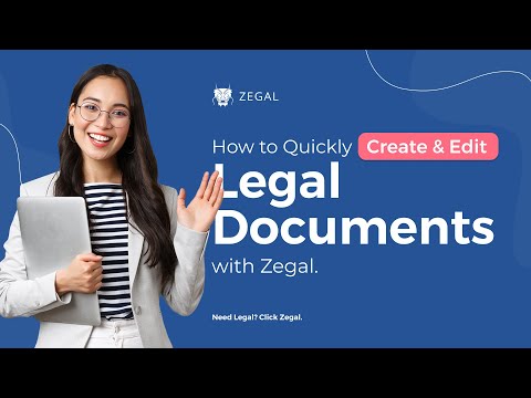 How to Create and Edit Legal Documents with Zegal