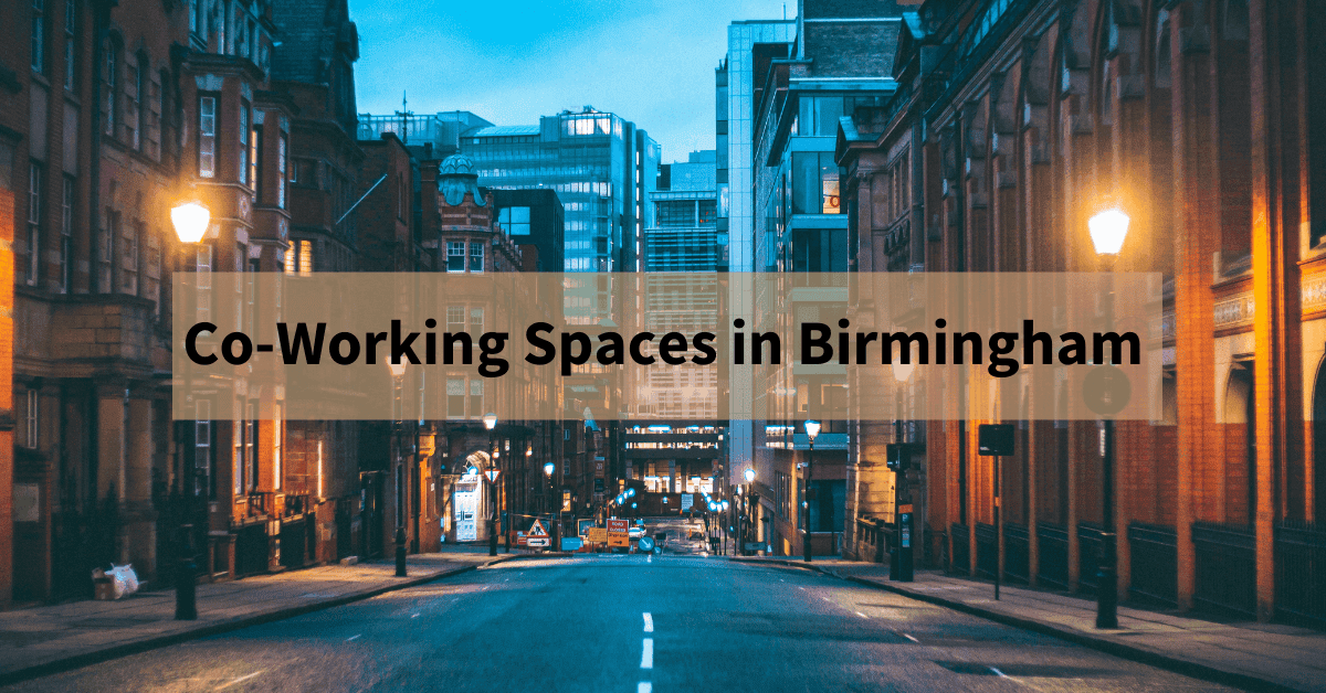 Coworking Spaces in Birmingham