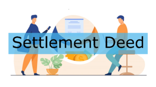 What is a Settlement Deed?