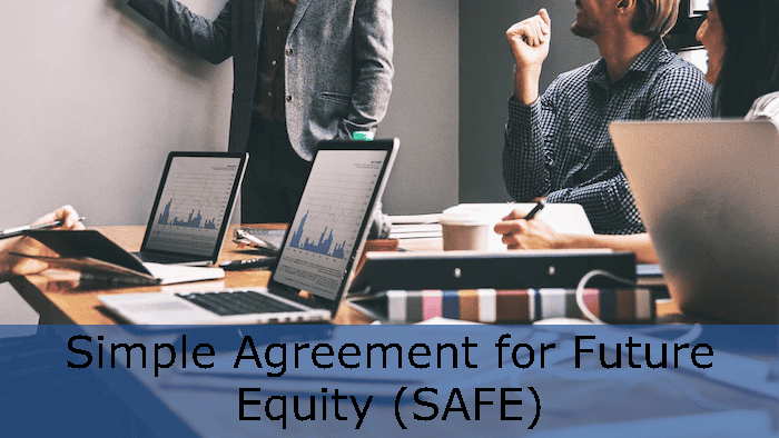  Simple Agreement For Future Equity SAFE Zegal