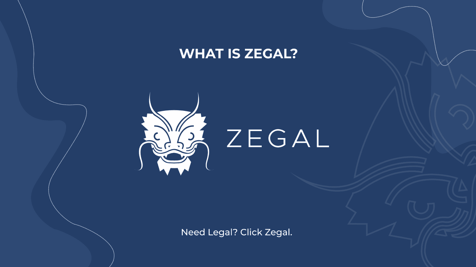 What is Zegal?